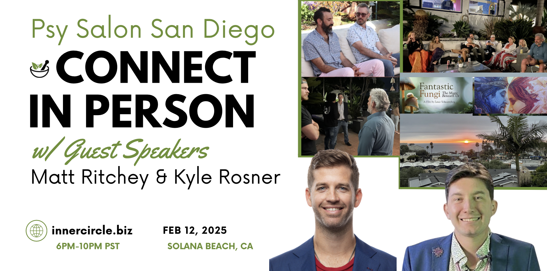 Psy Salon San Diego with Special Guests Kyle Rosner and Matt Ritchey